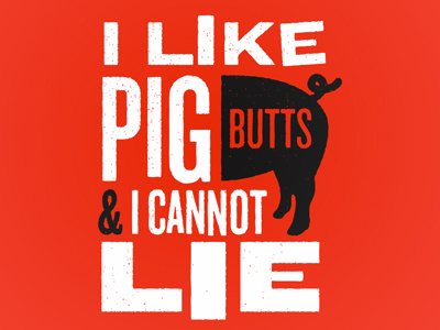 Other Brothers Can't Deny butts pigs type