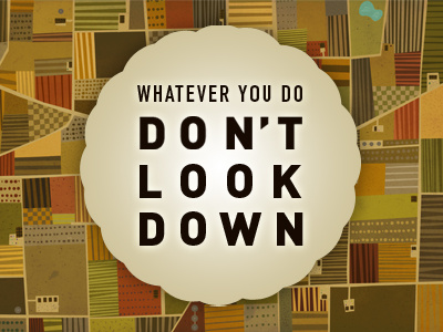 Don't Look Down farm fields illustration retro typography