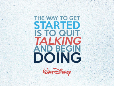 Walt Disney danny farmer disney inspiration quote walt disney www.dannyfarmer.me