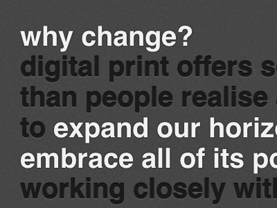 Why change? dark helvetica letterpress simple typography