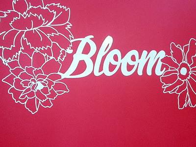 Bloom bloom flowers illustration type vinyl