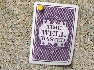 Time Well Wasted ornaments photoshop poker typography