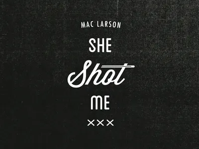 ssm_type she shot me typography