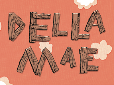 Della Mae typography wood grain