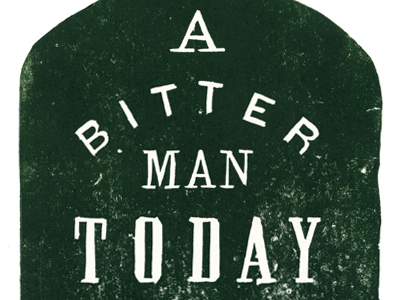 A Bitter Man letterpress linocut linoleum print uppercase