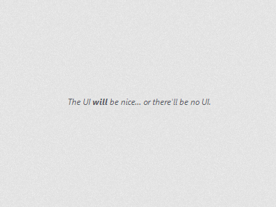 The UI Manifesto