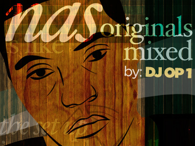 Nas. hip hop mixtape my friend is a dj