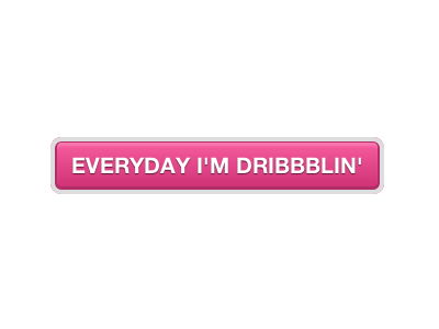 Everyday I'm Dribbblin' button css dribbble