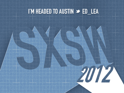 Headed to SXSW 2012 2012 austin grid sxsw type