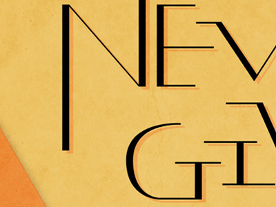 Never Give Up - In Progress geometric hand drawn lettering modern orange typography yellow