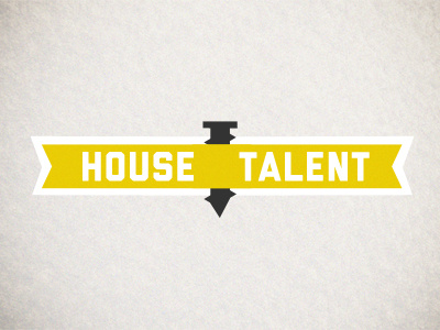 House Talent