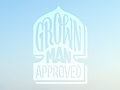 Grown Man Approved branding crest hand drawn lettering logo typography