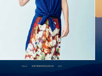 Anthropologie Catalog March 2012 catalog editorial elysse ricci fashion graphic design layout leo parade typography