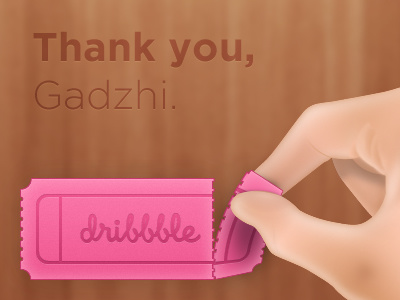 Hi Everybody! Hi Dr. Nick. awesomesauce dribbble gadzhi invite ticket token