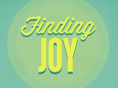 Joy3 Dribbble church finding jesus joy message sermon
