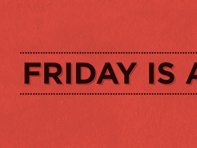 Friday is... teaser