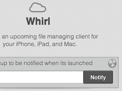 Whirl - Coming Soon app design fonebot iphone notify site web whirl