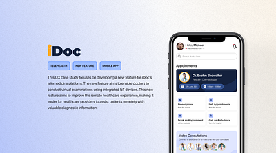 iDoc - TeleHealth Platform Case Study app case study design figma mobile ui user interface ux