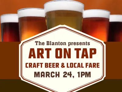 Art on Tap at The Blanton beer blanton event