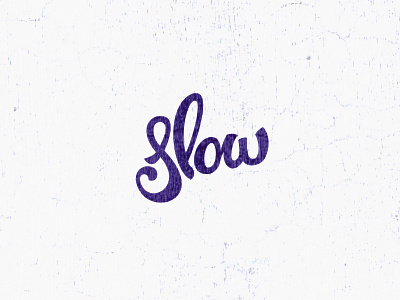 Slow calligraphy lettering logo slow word