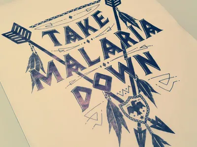 Take Malaria Down apparel arrows azteck crest design eagle feathers illustration indian lettering sevenly shield sketch t shirt