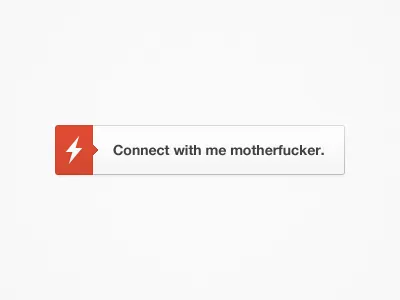 Connect with me, motherfucker button design field form input interface login ui web