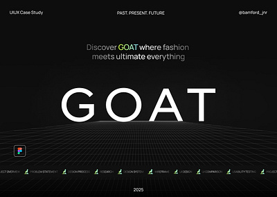 Goat Redesign App (Case Study) case study figma mobile app design redesign uidesign uiux user experience