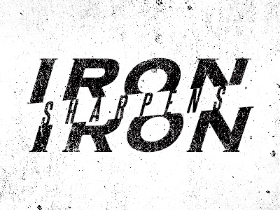 Iron Sharpens Iron - Concept 2 copperplate italics metal texture worn