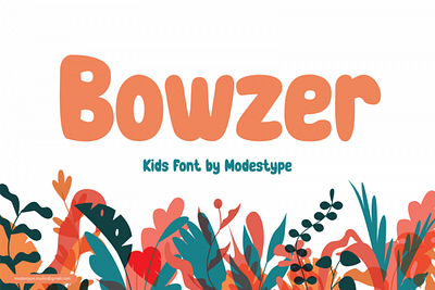 Bowzer – Kids Font bold branding children cute design display font font fun funny gaming illustration instagram kids book movie playful poster youtube