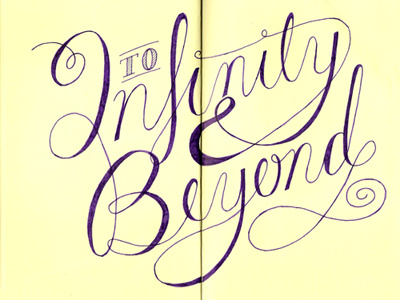 To Infinity & Beyond 2 illustration lettering moleskine typography