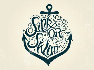 Sink or Swim vector custom lettering hand drawn texture type typography vector