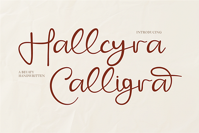 Hallcyra Calligra - beauty Handwritten artistic typography branding calligraphy style chic design creative fonts elegant typography feminine touch font font design handwritten design handwritten font modern modern calligraphy personal branding sophisticated design stylish fonts typeface typography typography art wedding invites