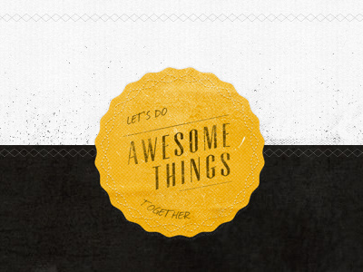 Let's Do Awesome Things Together animation badge button css3 cta footer ribbon texture transform