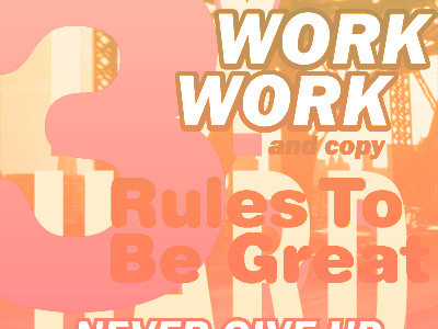 3º Rules to Be Great 3º be great rules to
