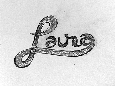 Laura draft laura lettering preview rough sketch type typography