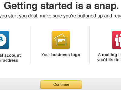 Getting started is a snap. blue red yellow