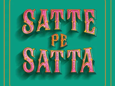 Satte Pe Satta (Creative Typography) branding creative typhography graphic design logo typography