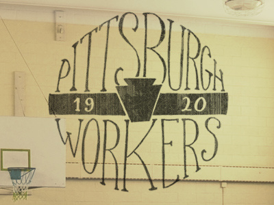 The Pittsburgh Workers basketball black and gold contest entry distressed handlettering logo pittsburgh sports