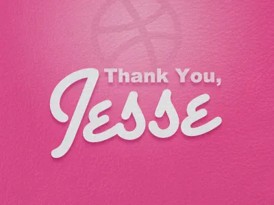 Thank You Jesse - Dribbble Invite thank you