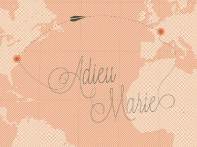 Adieu Marie farewell going away card maps typography