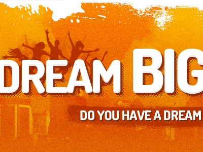 Dream BIG maroon orange web design