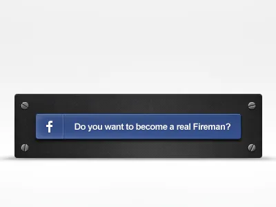 Do you want to become a real Fireman? button fireman screws
