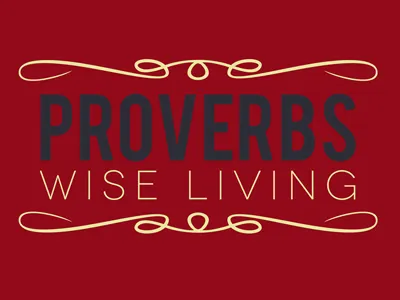 Proverbs Wise Living bible proverbs retro typography