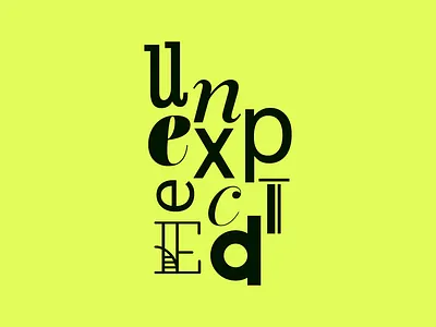 Unexpected. graphic design logo typography