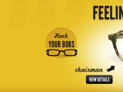 Hack your bobs callout cta glasses retro texture