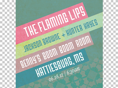unofficial poster for flaming lips hattiesburg show 2012 6:30am bennys boom boom room flaming lips hattiesburg jackson browne june 28 lauren smith lost type mississippi music o music awards oma show poster the flaming lips wayne coyne