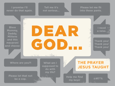 Dear God church god jesus prayer sermon speech bubble talk