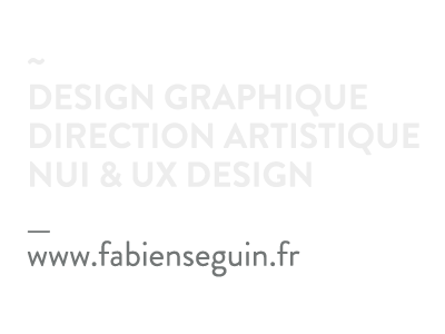 Business card 2012 (WIP) art direction business card da fabien seguin fabienseguin fs graphic design nui design ux ux design