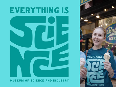 "Everything is Science" T shirt for the Franklin Institute branding design franklin institute hand lettering lettering merch merchandise museum philly science shirt t shirt type