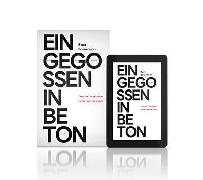 Eingegossen in Beton - There are things human beings never talk! book cover design cover design design ebook graphic design layout mental health nonfiction paperback photoshop printdesign psychology book society stigma typograpy wellbeing